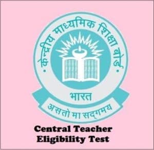 CTET December Admit Card 2024 : CTET डिसेंबर 2024 प्रवेशपत्र, परीक्षेची तारीख