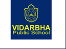 Vidarbha Public School Washim Bharti 2026: विदर्भ पब्लिक स्कूल मध्ये विविध रिक्त पदांची भरती २०२६